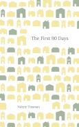 Cover of The First 90 Days: A Homeschool Starter Roadmap